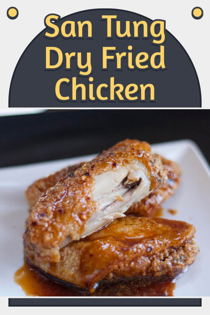 San Tung Dry Fried Chicken Easy Culinary Concepts